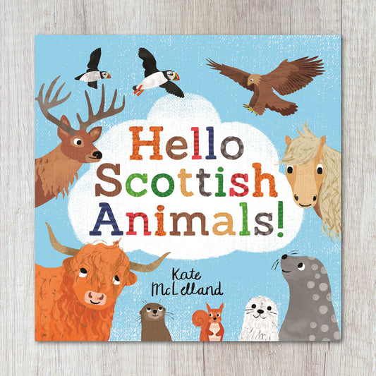 Hello Scottish Animals by Kate McLelland