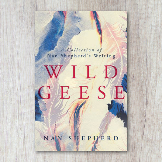 Wild Geese by Nan Shepherd